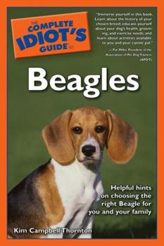 Paperback The Complete Idiot's Guide to Beagles Book