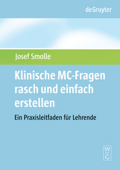Paperback Klinische MC-Fragen rasch und einfach erstellen [German] Book