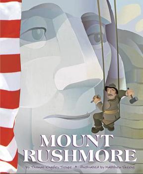 Mount Rushmore (Symbols of American Freedom) - Book  of the American Symbols