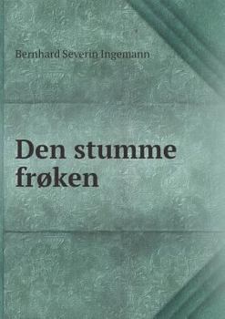 Paperback Den stumme fr?ken [Danish] Book