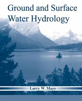 Hardcover Ground and Surface Water Hydrology Book