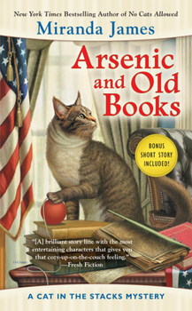 Arsenic and Old Books - Book #6 of the Cat in the Stacks