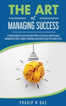 Paperback The Art of Managing Success Book