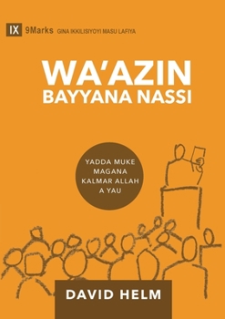 Paperback Expositional Preaching / Wa'azin Bayyana Nassi (Hausa): How We Speak God's Word Today / Yadda muke magana Kalmar Allah a yau [Hausa] Book