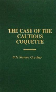 Hardcover Case of the Cautious Coquette Book