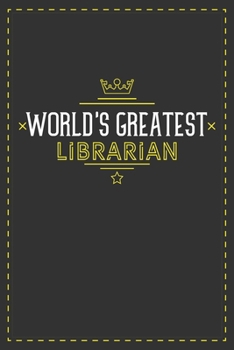 Paperback World's Greatest Librarian: Lined notebook - best gift for Librarian Book