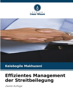 Paperback Effizientes Management der Streitbeilegung [German] Book