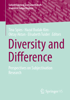 Paperback Diversity and Difference: Perspectives on Subjectivation Research Book