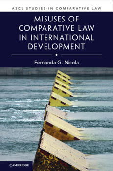 Paperback Misuses of Comparative Law in International Development (ASCL Studies in Comparative Law) Book
