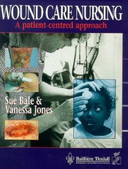 Paperback Wound Care Nursing: A Patient-Centered Approach Book