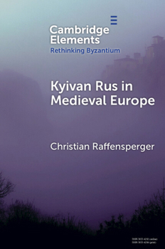 Paperback Kyivan Rus in Medieval Europe Book