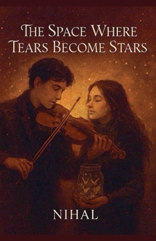 Paperback The Space Where Tears Become Stars Book