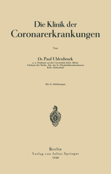 Paperback Die Klinik Der Coronarerkrankungen [German] Book