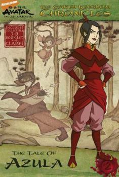 The Earth Kingdom Chronicles: The Tale of Azula (Avatar) - Book #2 of the Earth Kingdom Chronicles