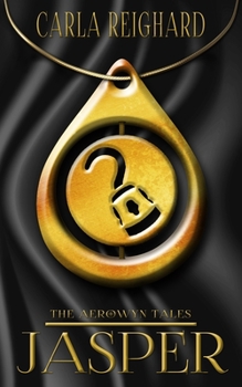 Jasper: The Aerowyn Tales Book Two