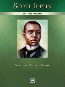Paperback Scott Joplin at the Piano (Alfred Masterwork Edition: At the Piano) Book