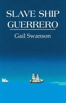 Paperback Slave Ship Guerrero Book