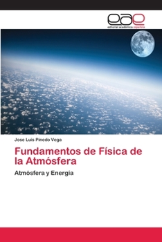 Paperback Fundamentos de Física de la Atmósfera [Spanish] Book