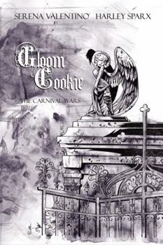Paperback Gloom Cookie Volume 4: The Carnival Wars Book