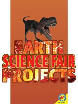 Library Binding Earth Science Fair Projects [With Web Access] Book