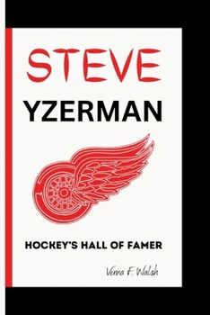 Paperback Steve Yzerman: Hockey's Hall Of Famer Book