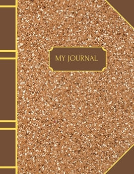 Paperback My Journal: A notebook for writing ideas, thoughts and journal entries. Book size is 8.5 x 11 inches. Book