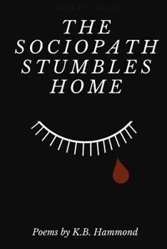Paperback The Sociopath Stumbles Home Book