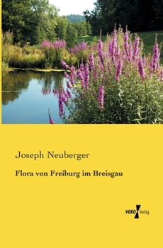 Paperback Flora von Freiburg im Breisgau [German] Book