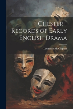 Paperback Chester - Records of Early English Drama Book