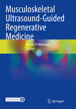 Paperback Musculoskeletal Ultrasound-Guided Regenerative Medicine Book