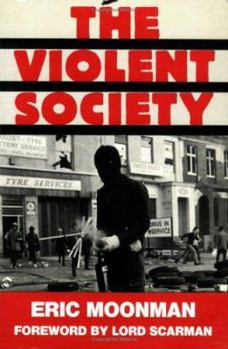 Paperback The Violent Society Book