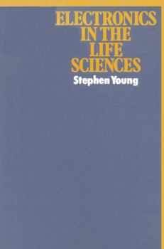 Hardcover Electronics in the life sciences Book