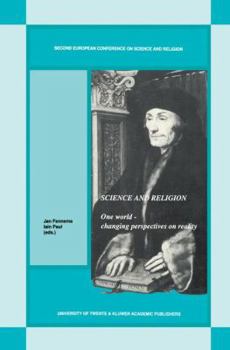 Paperback Science and Religion: One World -- Changing Perspectives on Reality Book