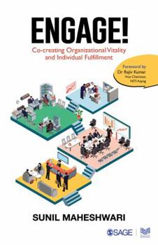 Paperback Engage!: Co-Creating Organizational Vitality and Individual Fulfilment Book
