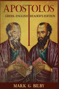 Paperback Apostolos Reader's Edition: Greek-English Book