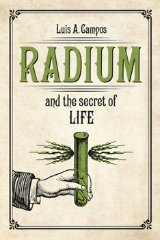 Paperback Radium and the Secret of Life Book