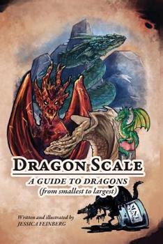 Dragon Scale: A Field Guide