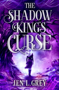 The Shadow King's Curse: A Novel