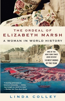 Paperback The Ordeal of Elizabeth Marsh: A Woman in World History Book