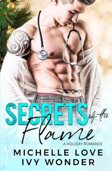 Paperback Secrets of the Flame: A Holiday Romance Book