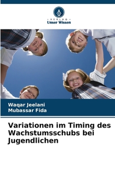 Paperback Variationen im Timing des Wachstumsschubs bei Jugendlichen [German] Book