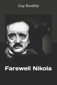 Farewell, Nikola - Book #5 of the Doctor Nikola