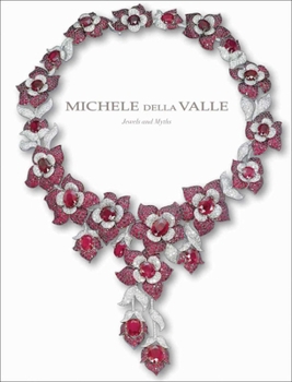 Hardcover Michele Della Valle: Jewels and Myths Book