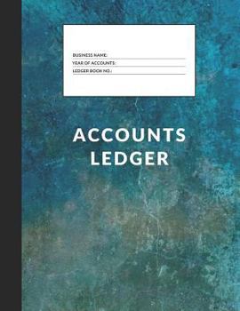 Accounts Ledger: Simple Accounts Ledger for Home or Business