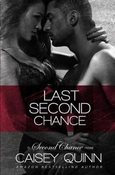 Last Second Chance - Book #1 of the Second Chance