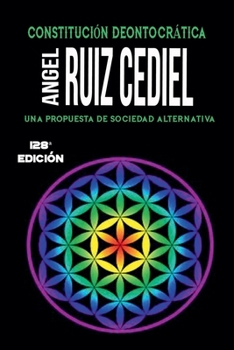 Constitución Deontocrática (Spanish Edition)