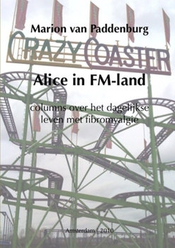 Paperback Alice in FM-land [Dutch] Book