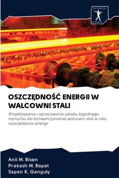 Paperback Oszcz&#280;dno&#346;&#262; Energii W Walcowni Stali [Polish] Book