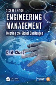 Hardcover Engineering Management: Meeting the Global Challenges, Second Edition Book