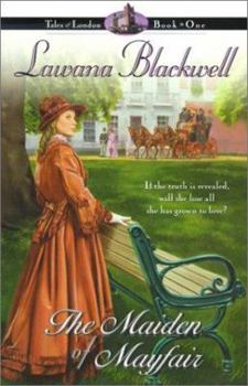 The Maiden of Mayfair (Tales of London #1) - Book #1 of the Tales of London